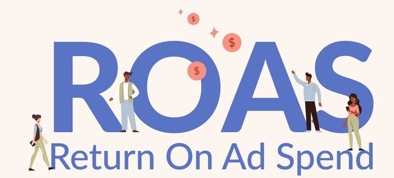 What Is ROAS?